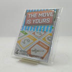 THE MOVE IS YOURS